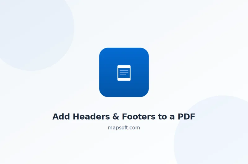 How to Add Headers and Footers to a PDF