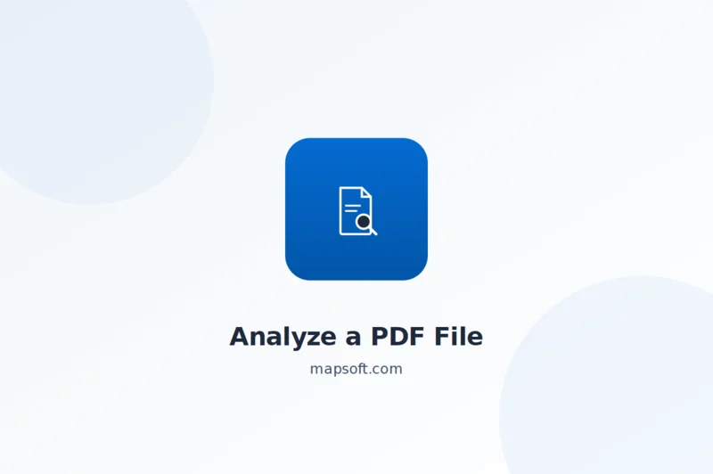 How to Analyze a PDF: Structure, Fonts, and Properties