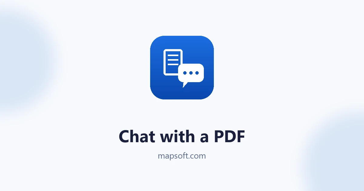 How to Chat with a PDF: Ask Your Documents Questions