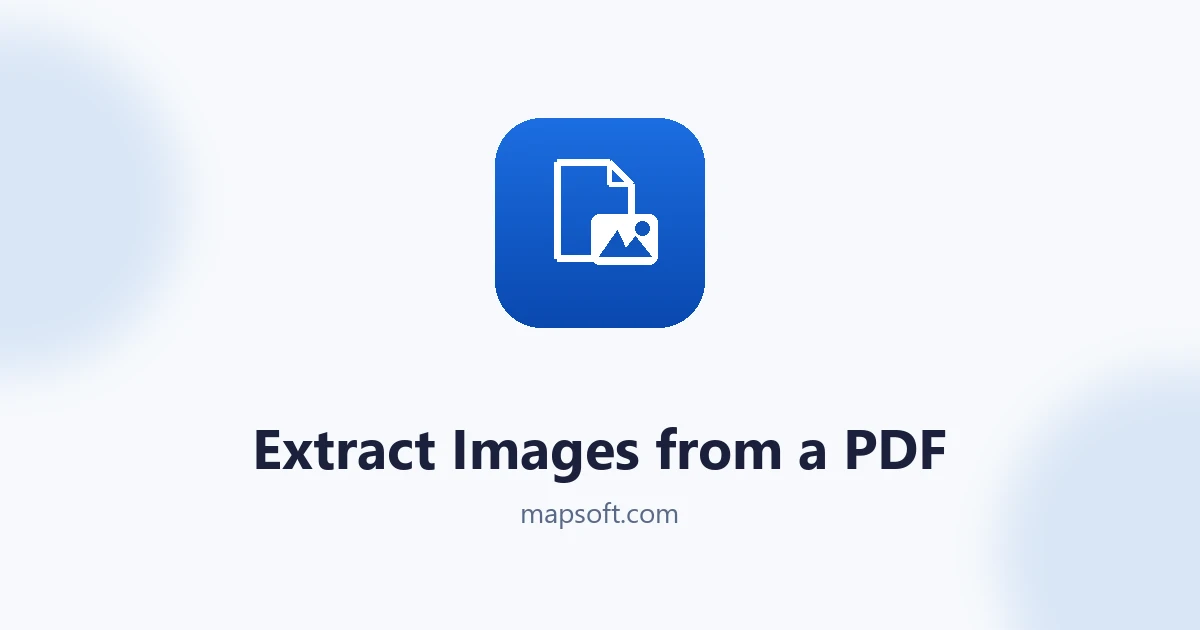 How to Extract Images from a PDF: 4 Methods at Full Quality