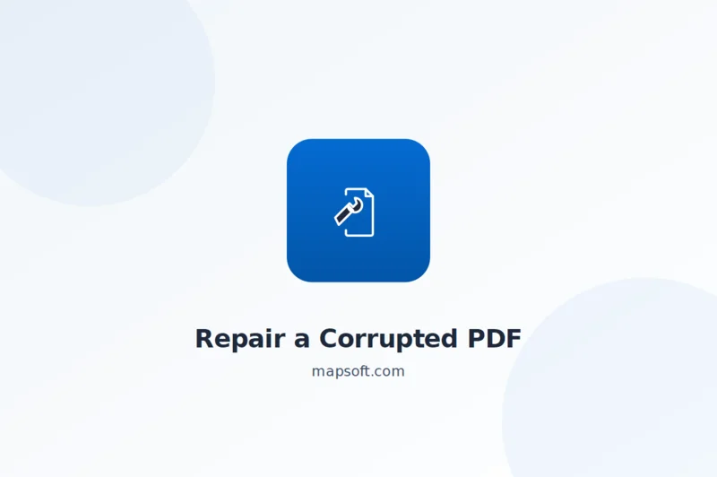 How to Repair a Corrupted PDF File