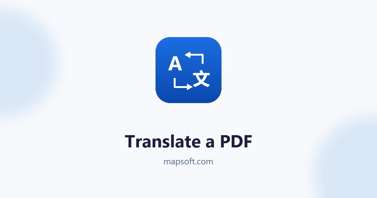 How to Translate a PDF — What Works and What to Expect